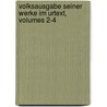 Volksausgabe Seiner Werke Im Urtext, Volumes 2-4 by Albert Bitzius