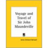 Voyage And Travel Of Sir John Maundeville (1883) by Unknown
