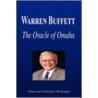 Warren Buffett - The Oracle of Omaha (Biography) door Biographiq