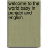 Welcome To The World Baby In Panjabi And English by Naima Bint Robert