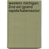 Western Michigan 2nd Ed (Grand Rapids/Kalamazoo/ by Rand McNally