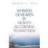 Whispers Of Heaven & Heaven According To Matthew
