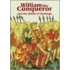 William The Conqueror And The Battle Of Hastings