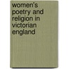 Women's Poetry And Religion In Victorian England door Cynthia Scheinberg