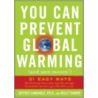 You Can Prevent Global Warming (and Save Money!) door Kelly Turner