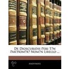 De Dioscuridis Peri Tn Par'homr Nomn Libello ... door . Anonymous