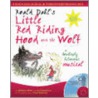 Roald Dahl'sLittle Red Riding Hood And The Wolf by Roald Dahl