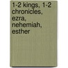 1-2 Kings, 1-2 Chronicles, Ezra, Nehemiah, Esther by Marco Conti