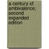 A Century of Ambivalence, Second Expanded Edition