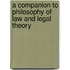A Companion To Philosophy Of Law And Legal Theory