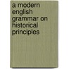 A Modern English Grammar On Historical Principles door Otto Jespersen