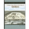 A Primary Source History of the Colony of Georgia door Liz Sonneborn