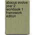 Abacus Evolve Year 2 Workbook 1 Framework Edition