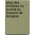 Abrg Des Mmoires Ou Journal Du Marquis de Dangeau