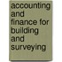 Accounting And Finance For Building And Surveying