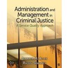 Administration And Management In Criminal Justice door Rajeev Sawhney