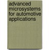 Advanced Microsystems For Automotive Applications door Wolfgang Gessner