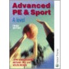 Advanced Physical Education And Sport For A-Level door Michael Hill