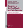 Advances In Artificial Reality And Tele-Existence door Onbekend