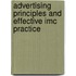 Advertising Principles And Effective Imc Practice