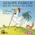 Aesops Fabeln Oder Die Weisheit Der Antike. 2 Cds