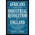 Africans And The Industrial Revolution In England