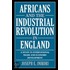 Africans And The Industrial Revolution In England