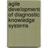 Agile Development Of Diagnostic Knowledge Systems