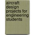 Aircraft Design Projects For Engineering Students