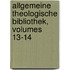 Allgemeine Theologische Bibliothek, Volumes 13-14