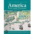 America Past And Present, Brief Edition, Volume 1