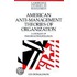 American Anti-Management Theories Of Organization