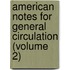 American Notes For General Circulation (Volume 2)