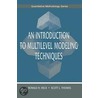 An Introduction To Multilevel Modeling Techniques door Scott L. Thomas
