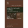 Anesthesiology Clinics of North America Volume 23 door Peter Rock