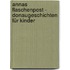 Annas Flaschenpost - Donaugeschichten für Kinder
