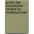 Archiv Des Historischen Vereins Fur Niedersachsen