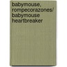 Babymouse, rompecorazones/ Babymouse Heartbreaker door Matthew Holm