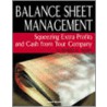 Balance Sheet Management Balance Sheet Management door Morris A. Nunes