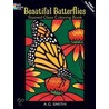 Beautiful Butterflies Stained Glass Coloring Book by A. G Smith