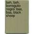 Beh, beh, borreguito negro/ Baa, Baa, Black Sheep