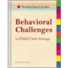 Behavioral Challenges in Early Childhood Settings by Connie Jo Smith