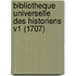 Bibliotheque Universelle Des Historiens V1 (1707)