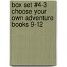 Box Set #4-3 Choose Your Own Adventure Books 9-12 door R.A. Montgomery