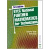 Btec National Further Mathematics For Technicians by Graham William Taylor