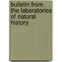 Bulletin From The Laboratories Of Natural History