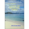 Buy a Big Yacht .... and Sail Off Round the World by Saint John