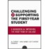 Challenging and Supporting the First-Year Student