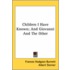 Children I Have Known; And Giovanni And The Other