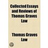 Collected Essays and Reviews of Thomas Graves Law